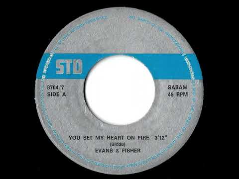EVANS & FISHER - You set my heart on fire (45T - 1987)