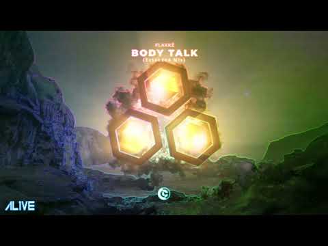 Flakkë - Body Talk (Extended Mix)