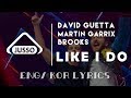 David Guetta, Martin Garrix & Brooks - Like I Do (한글 번역 가사/ 울트라코리아 예습하기 ,ENG/KOR Lyrics Video) David Guetta, Martin Garrix & Brooks - Like I Do (한글 번역 가사/ 울트라코리아 예습하기 ,ENG/KOR Lyrics Video)