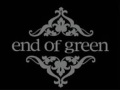End Of Green - Everywhere