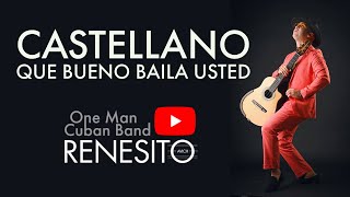 CASTELLANO QUE BUENO BAILA USTED #looping #renesitoavich