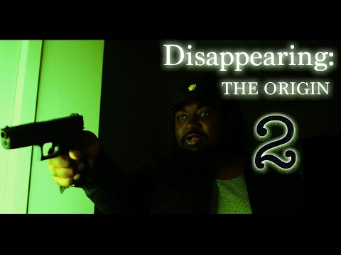 Disappearing: The Origin 2