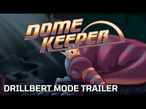 Dome Keeper Drillbert Mode Trailer