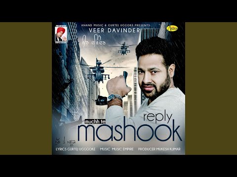 Reply Muchh Te Mashook