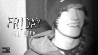 Fr!day - The Language (Drake Remix)