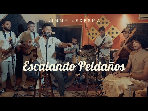 Jimmy Ledesma - Escalando Peldaños - Live Session Oficial