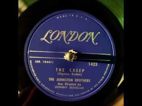 “The Creep” The Johnston Brothers (1954)