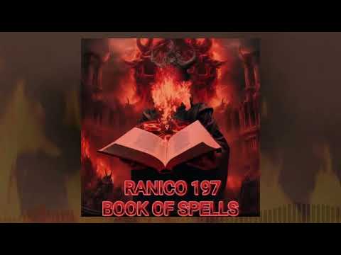 Ranico 197 - BOOk OF SPELLS (Official Lyrics Video)