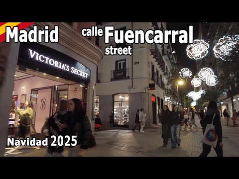 MADRID [4K] Shopping street FUENCARRAL | Madrid walking tour | Christmas 2025 | SPAIN