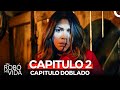 Me Robó Mi Vida Capitulo 2 Doblado En Español