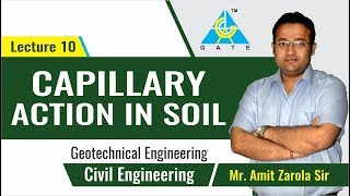 Capillary Action in Soil | Lecture 10 | Geotechnical Engineering