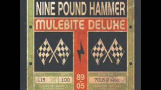 Nine Pound Hammer - Dead Flowers
