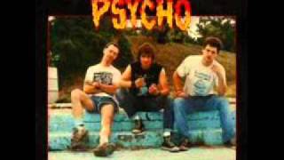 Psycho - It's My Life/Shut Up