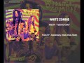 "LSO" WhiteZombie "07   Spiderbaby Yeah Yeah Yeah"