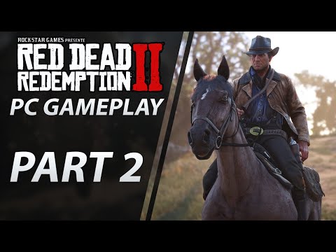 Red Dead Redemption 2 | PC Gameplay | Part 2