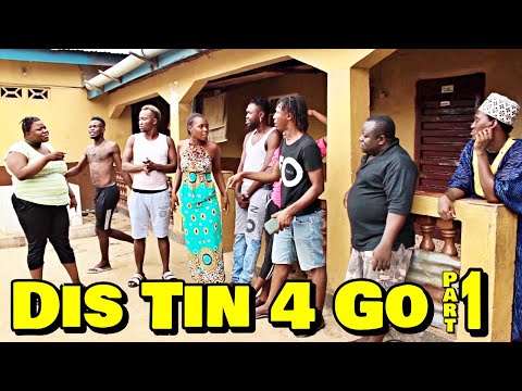 DIS TIN 4 GO PART. 1 - Sana Gbinbin
