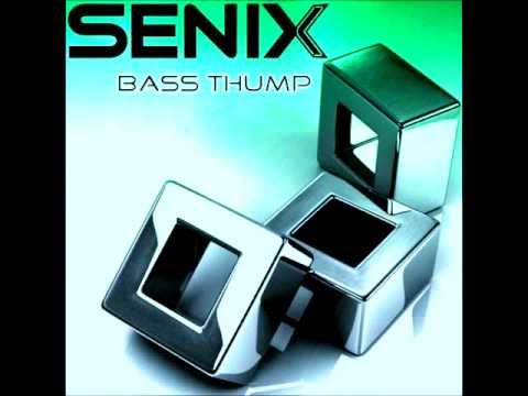 Senix - Bass Thump