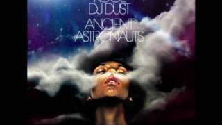 Kool Dj Dust - Ancient Astronauts