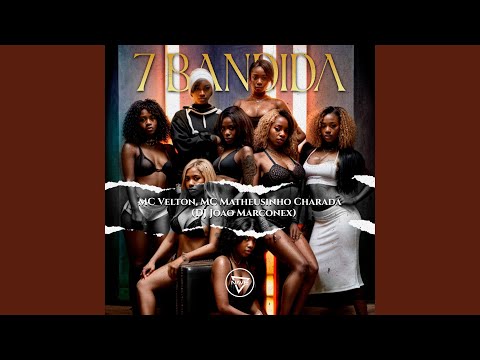 7 Bandida