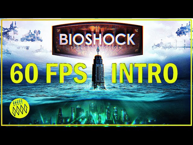 Video - BioShock Remastered (PC)