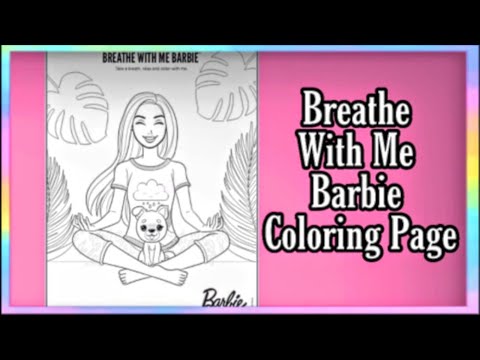 Breathe With Me Barbie Coloring Page