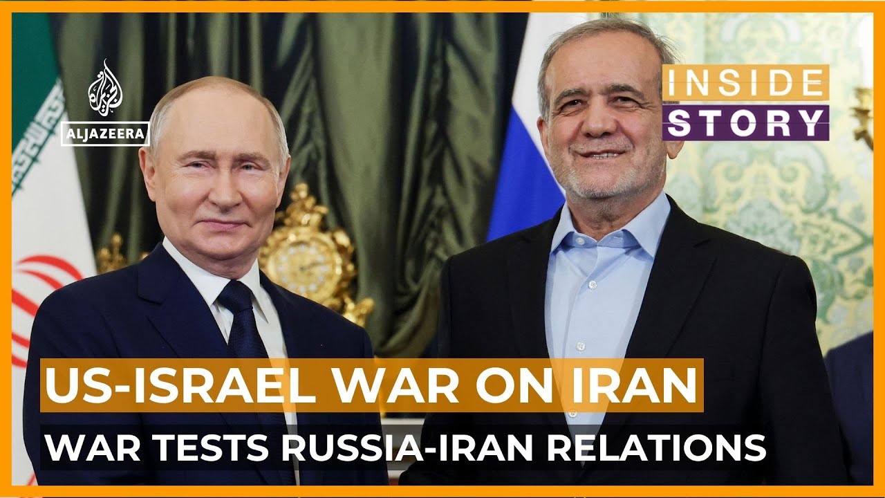 How is the Iran war affecting Russian-Iranian relations? | Inside Story