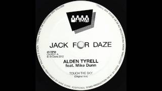 Alden Tyrell ft Mike Dunn - Touch The Sky (Gerds Double G Rmx) (Clone Jack For Daze 011)