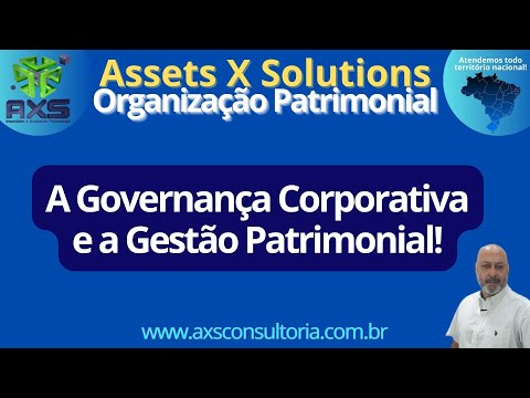 A Governança Corporativa e a Gestão Patrimonial - Organização do Ativo Imobilizado @axsconsultoria Consultoria Empresarial Passivo Bancário Ativo Imobilizado Ativo Fixo