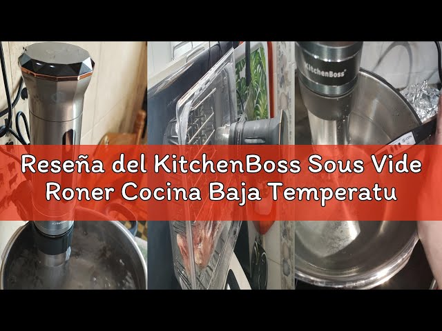 Vídeo relacionado con KitchenBoss Sous Vide Roner Cocina Baja Temperatura 1100W Inmersión a Prueba de Agua IPX7 Circuladores Control de Temperatura de Precisión Temporizador Digital