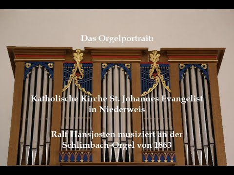 Das Orgelportrait: Katholische Kirche St. Johannes Evangelist in Niederweis