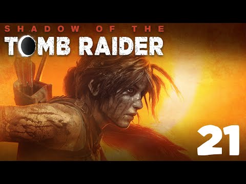 ►send help.◄ #21 Shadow Of The Tomb Raider [German] ♦ Let's Play