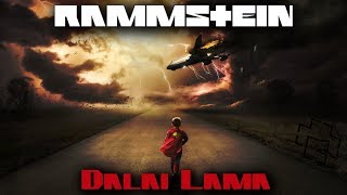 Rammstein&#39;s &#39;Dalai Lama&#39; Lyrics: A Standard German Reading