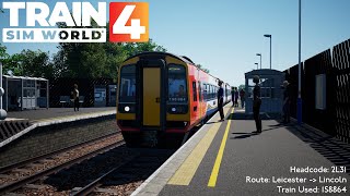 Train Sim World 4 - 2L31 Leicester → Lincoln (BR Class 158)