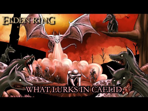 Elden Ring Lore - What Lurks In Caelid