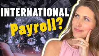 4 Best International Payroll Services (in 2023)