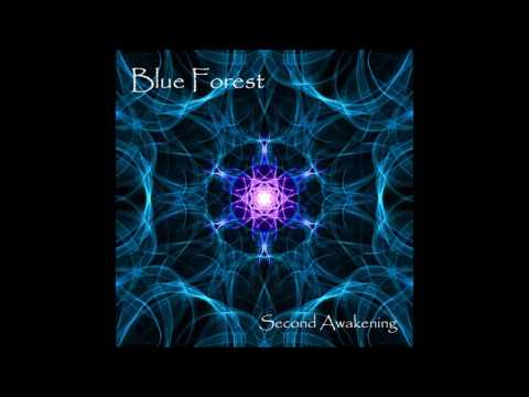 Blue Forest - Second Awakening [Full Album]