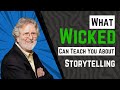 Wicked Uses The 4 Pillars Of Great Storytelling