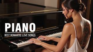 The Most Emotional Piano Melodies - Beautiful Piano Music Of 70s 80s 90s Greatest Hits