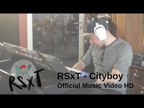 RSxT - Cityboy | Official Music Video (HD)