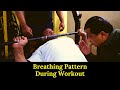Breathing Pattern During Workout