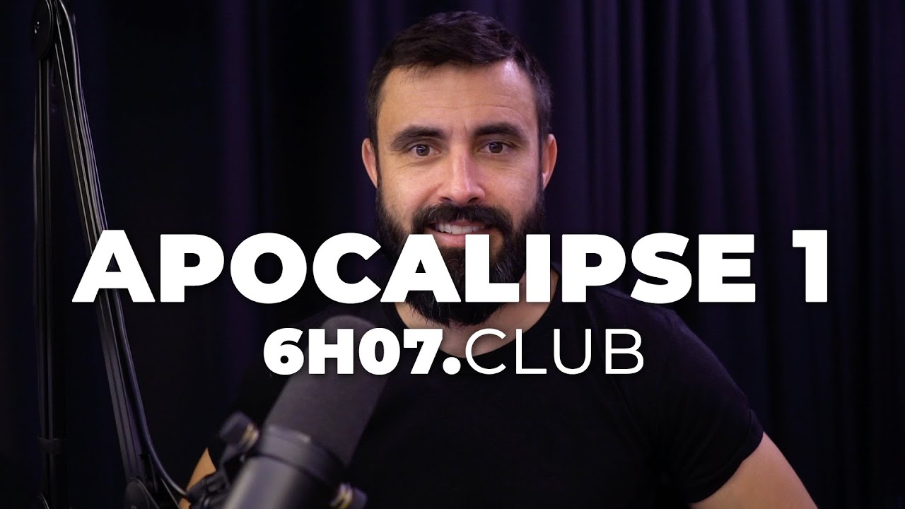 APOCALIPSE 1 | Vai na Bíblia #6h07club