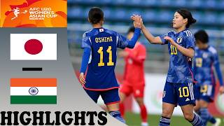 Japan vs India Highlights [日本 vs インド] | AFC U20 Women's Asian Cup 2026