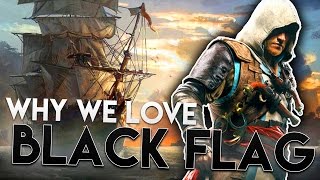 Why We Love Assassin's Creed IV: Black Flag