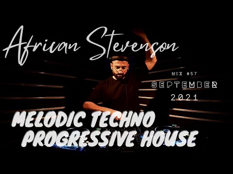 Progressive House // Melodic Techno Best Mix 2021 by African Stevenson - DeadLine Radio #57
