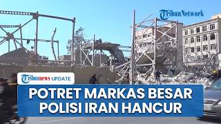 Penampakan Markas Besar Kepolisian Iran yang Hancur akibat Serangan Rudal Amerika Serikat-Israel