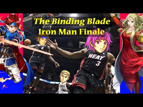 Fire Emblem: The Binding Blade Project Ember Iron Man Finale (Chapter 22)
