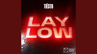 Musik-Video-Miniaturansicht zu Lay Low Songtext von Tiësto