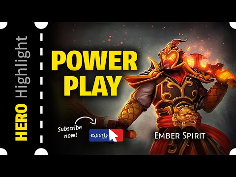 Ember Spirit DOTA 2 (POWER PLAY) - GUIDE and GAMEPLAY for Dota 2 latest update