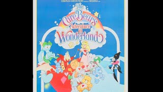 1987  -  The Care Bears Adventure In Wonderland  Movie Trailer