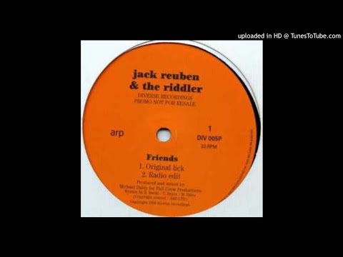 Jack Reuben & The Riddler - Friends (Original Lick)(US, 1994)